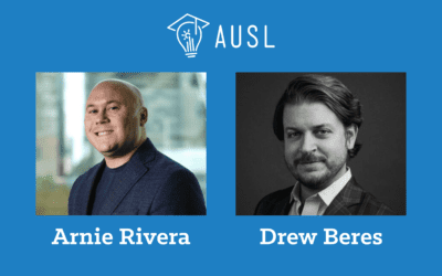 AUSL Welcomes New Board Members Arnie Rivera and Drew Beres